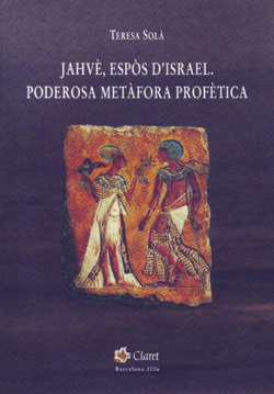 JAHVÈ, ESPÒS D’ISRAEL