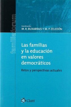 LAS FAMILIAS Y LA EDUCACIÓN EN VALORES DEMOCRÁTICOS