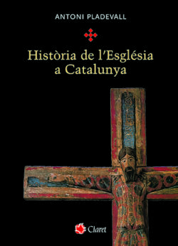 HISTÒRIA DE L’ESGLÉSIA A CATALUNYA