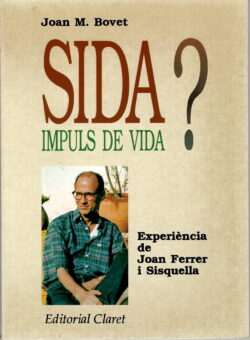 SIDA, IMPULS DE VIDA?