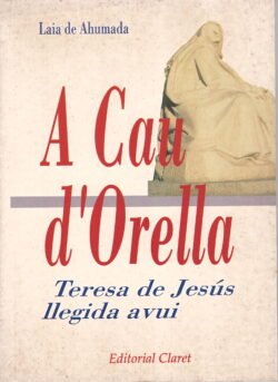 A CAU D’ORELLA