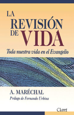 LA REVISIÓN DE VIDA