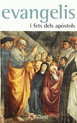 EVANGELIS I FETS DELS APÒSTOLS
