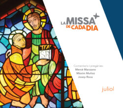 LA MISSA DE CADA DIA : JULIOL 2025
