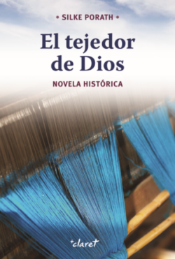 EL TEJEDOR DE DIOS