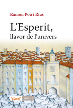 L’ESPERIT, LLAVOR DE L’UNIVERS