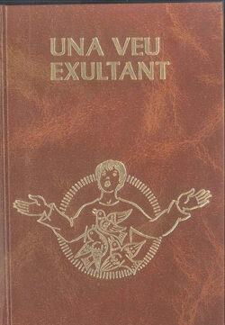 UNA VEU EXULTANT. CANTORAL BILINGUE. UNA VOZ JUBILOSA